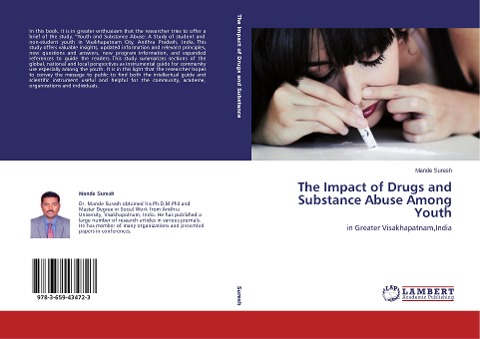 The Impact of Drugs and Substance Abuse Among Youth: in Greater Visakhapatnam,India