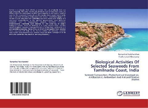 Biological Activities Of Selected Seaweeds From Tamilnadu Coast, India: Nutrient Composition, Phytochemical Investigation, Antibacterial, Antioxidant And Antiproliferative Studies