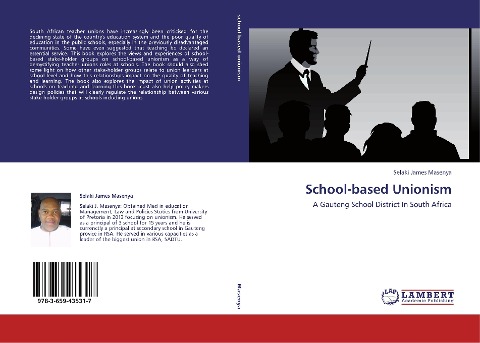 School-based Unionism: A Gauteng School District In South Africa