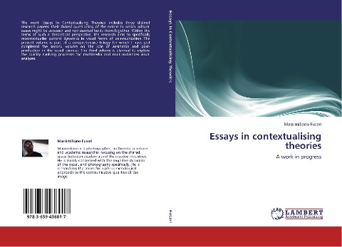 Essays in contextualising theories: A work in progress
