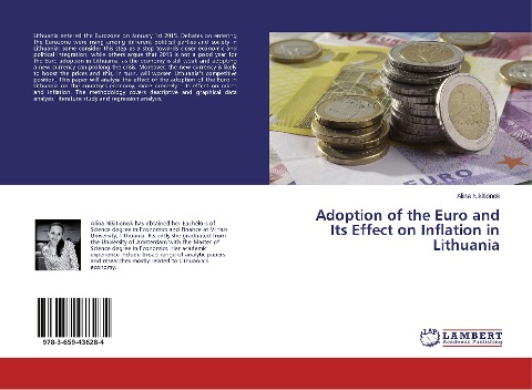 Adoption of the Euro and Its Effect on Inflation in Lithuania