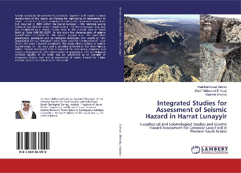 Integrated Studies for Assessment of Seismic Hazard in Harrat Lunayyir: Geophysical and Seismological Studies and Seismic Hazard Assessment for Cenozoic Lava Field in Western Saudi Arabia