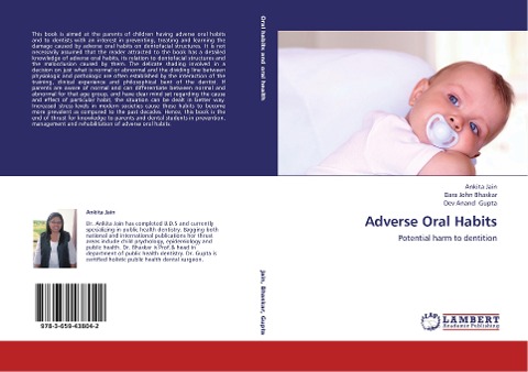 Adverse Oral Habits: Potential harm to dentition