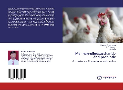 Mannan-oligosaccharide and probiotic: An effective growth promoter for broiler chicken