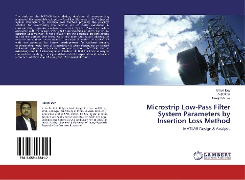 Microstrip Low-Pass Filter System Parameters by Insertion Loss Method: MATLAB Design & Analysis