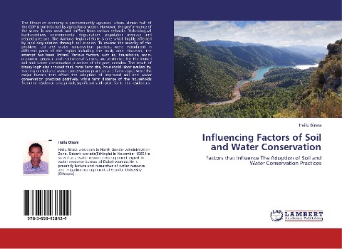 Influencing Factors of Soil and Water Conservation: Factors that Influence The Adoption of Soil and Water Conservation Practices