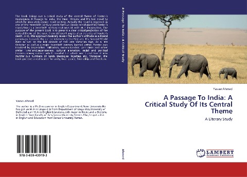 A Passage To India: A Critical Study Of Its Central Theme: A Literary Study