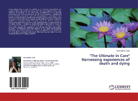 The Ultimate in Care Harnessing experiences of death and dying