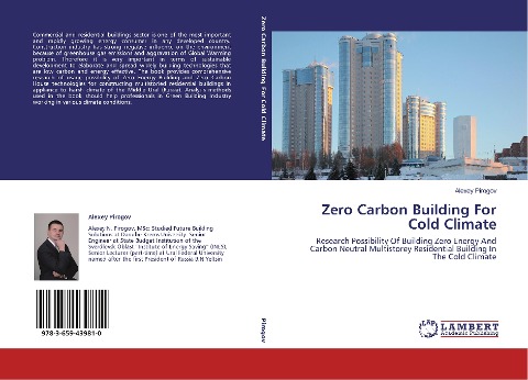 Zero Carbon Building For Cold Climate: Research Possibility Of Building Zero Energy And Carbon Neutral Multistorey Residential Building In The Cold Climate