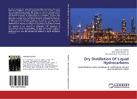 Dry Distillation Of Liquid Hydrocarbons: Intensification mass exchange at rectification oil and gas-condensate mixes