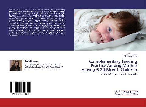 Complementary Feeding Practice Among Mother Having 6-24 Month Children: A Case Of Dhapasi Vdc,kathmandu