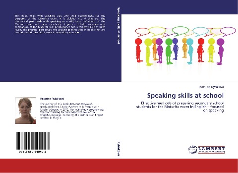 Speaking skills at school: Effective methods of preparing secondary school students for the Maturita exam in English - focused on speaking