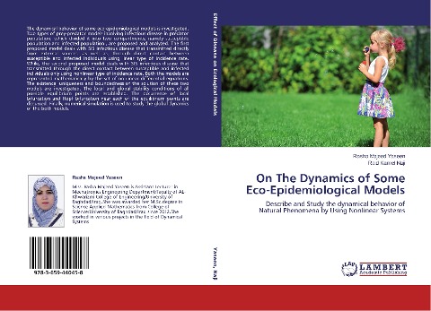 On The Dynamics of Some Eco-Epidemiological Models: Describe and Study the dynamical behavior of Natural Phenomena by Using Nonlinear Systems