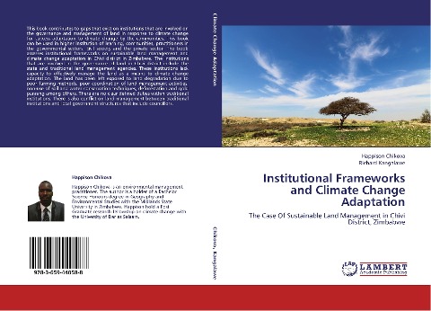 Institutional Frameworks and Climate Change Adaptation: The Case Of Sustainable Land Management in Chivi District, Zimbabwe