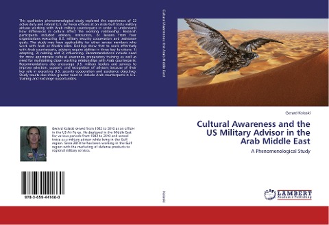 Cultural Awareness and the US Military Advisor in the Arab Middle East: A Phenomenological Study