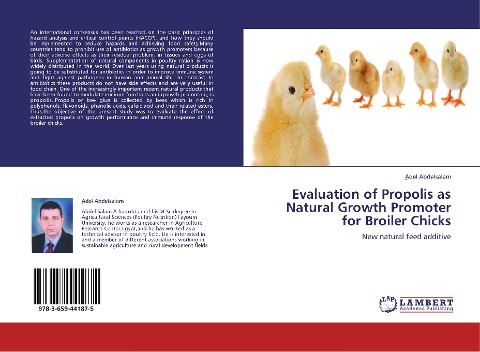 Evaluation of Propolis as Natural Growth Promoter for Broiler Chicks: New natural feed additive