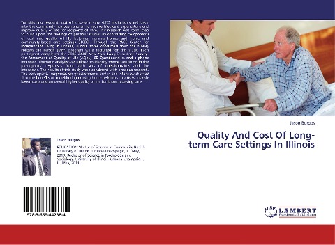 Quality And Cost Of Long-term Care Settings In Illinois