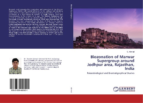 Biozonation of Marwar Supergroup around Jodhpur area, Rajasthan, India: Palaeobiological and Biostratigraphical Studies