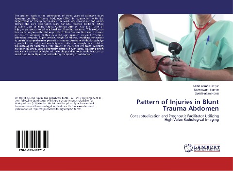 Pattern of Injuries in Blunt Trauma Abdomen: Conceptualization and Prognostic Facilitator Utilizing High Value Radiological Imaging