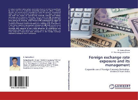 Foreign exchange rate exposure and its management: Corporate use of Foreign Currency Derivative- evidence from India