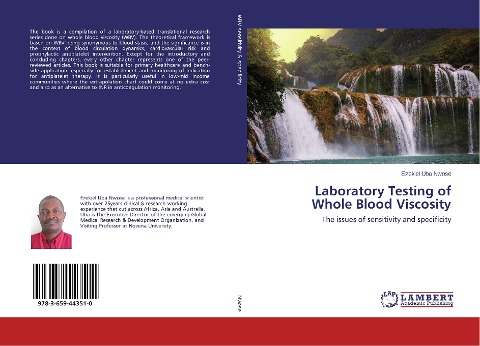Laboratory Testing of Whole Blood Viscosity: The issues of sensitivity and specificity