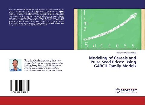 Modeling of Cereals and Pulse Seed Prices: Using GARCH Family Models