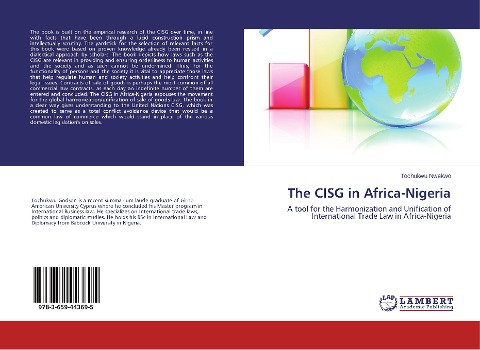The CISG in Africa-Nigeria: A tool for the Harmonization and Unification of International Trade Law in Africa-Nigeria