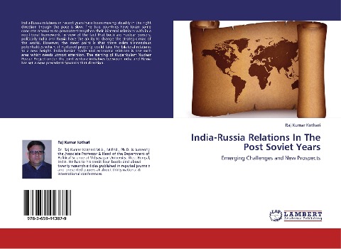 India-Russia Relations In The Post Soviet Years: Emerging Challenges and New Prospects