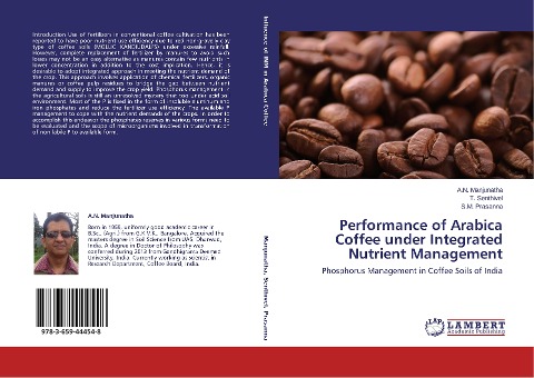 Performance of Arabica Coffee under Integrated Nutrient Management: Phosphorus Management in Coffee Soils of India