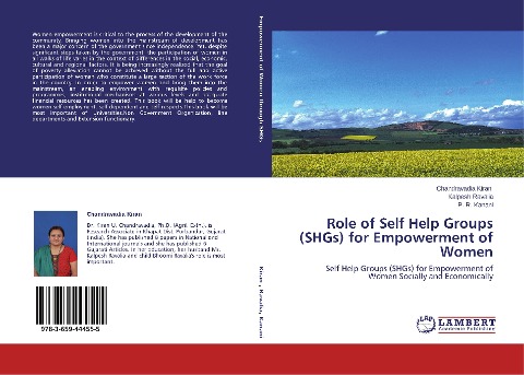 Role of Self Help Groups (SHGs) for Empowerment of Women: Self Help Groups (SHGs) for Empowerment of Women Socially and Economically
