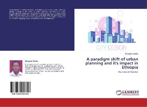 A paradigm shift of urban planning and its impact in Ethiopia: the case of Gondar