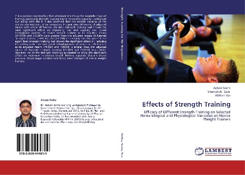 Effects of Strength Training: Efficacy of Different Strength Training on Selected Hematological and Physiological Variables on Novice Weight Trainers