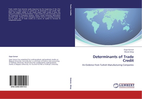 Determinants of Trade Credit: An Evidence from Turkish Manufacturing Companies