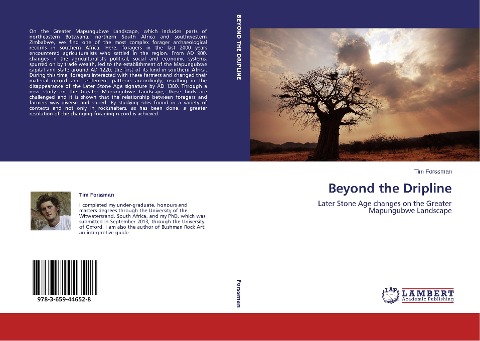 Beyond the Dripline: Later Stone Age changes on the Greater Mapungubwe Landscape