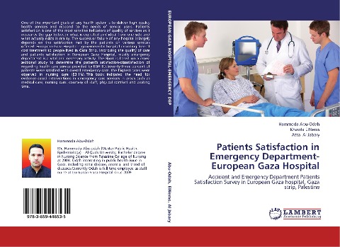 Patients Satisfaction in Emergency Department- European Gaza Hospital: Accident and Emergency Department Patients Satisfaction Survey in European Gaza hospital, Gaza strip, Palestine