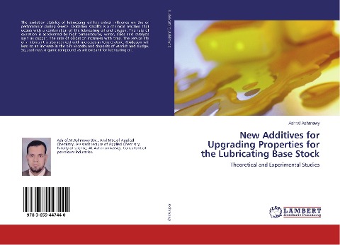 New Additives for Upgrading Properties for the Lubricating Base Stock: Theoretical and Experimental Studies