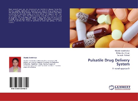 Pulsatile Drug Delivery System: A novel approach