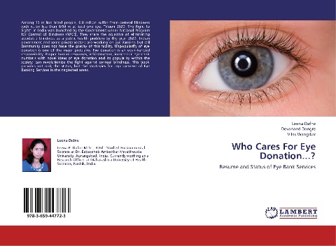 Who Cares For Eye Donation...?: Resume and Status of Eye Bank Services