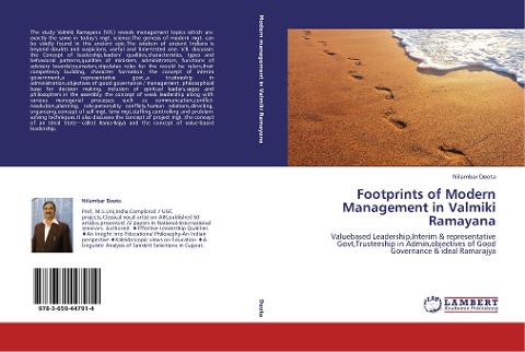 Footprints of Modern Management in Valmiki Ramayana: Valuebased Leadership,Interim & representative Govt,Trusteeship in Admin,objectives of Good Governance & ideal Ramarajya