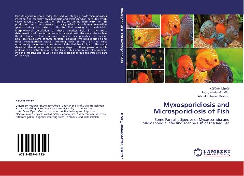 Myxosporidiosis and Microsporidiosis of Fish: Some Parasitic Species of Myxosporidia and Microsporidia Infecting Marine Fish of the Red Sea