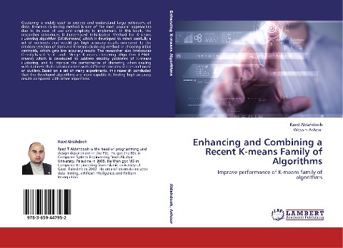 Enhancing and Combining a Recent K-means Family of Algorithms: Improve performance of K-means family of algorithms