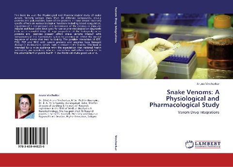 Snake Venoms: A Physiological and Pharmacological Study: Venom Drug Integrations