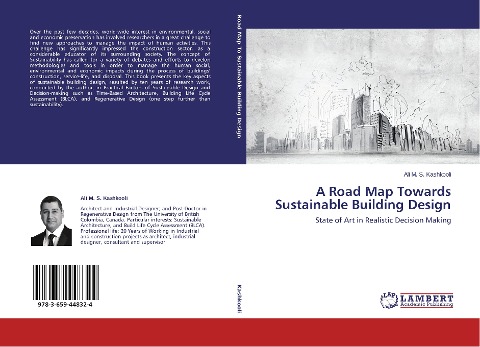 A Road Map Towards Sustainable Building Design: State of Art in Realistic Decision Making