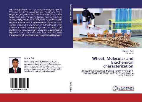 Wheat: Molecular and Biochemical characterization: Molecular & Biochemical Markers for Predicting End-Products Quality of Wheat Cultivars (T. aestivum L. and T. durum)