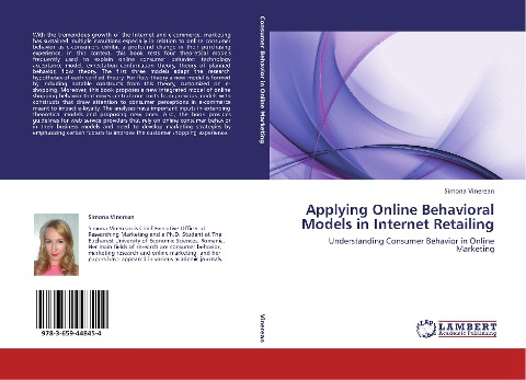 Applying Online Behavioral Models in Internet Retailing: Understanding Consumer Behavior in Online Marketing