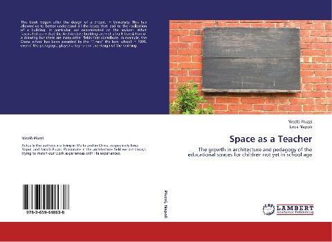Space as a Teacher: The growth in architecture and pedagogy of the educational spaces for children not yet in school age