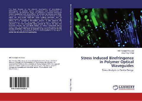 Stress Induced Birefringence in Polymer Optical Waveguides: Stress Analysis to Device Design