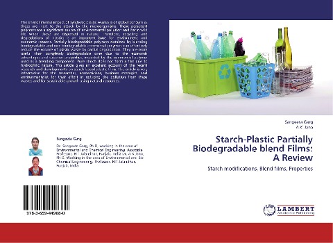 Starch-Plastic Partially Biodegradable blend Films: A Review: Starch modifications, Blend films, Properties