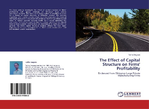 The Effect of Capital Structure on Firms' Profitability: Evidenced from Ethiopian Large Private Manufacturing Firms