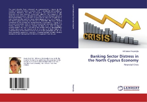 Banking Sector Distress in the North Cyprus Economy: Financial Crisis